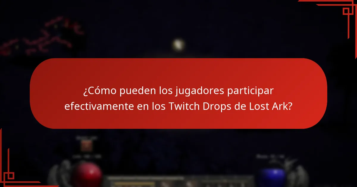 ¿Qué comentarios ha proporcionado la comunidad de Lost Ark sobre los Twitch Drops?