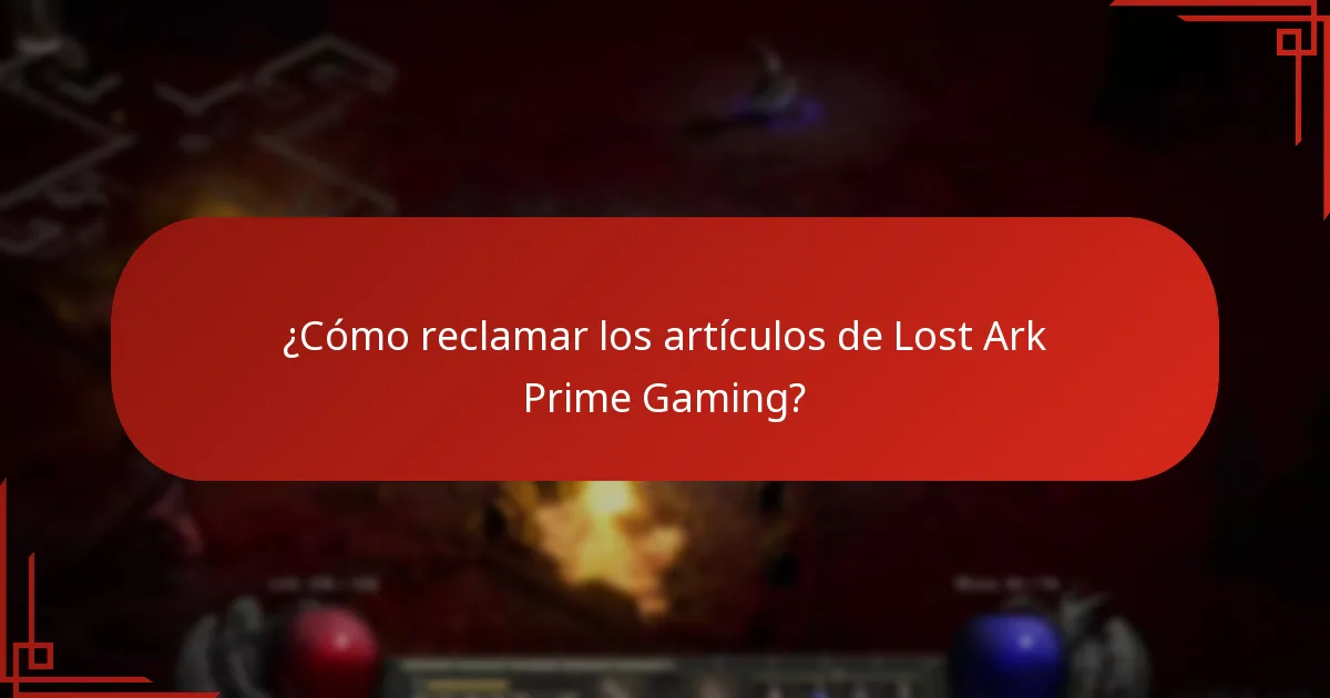 ¿Cómo reclamar los artículos de Lost Ark Prime Gaming?