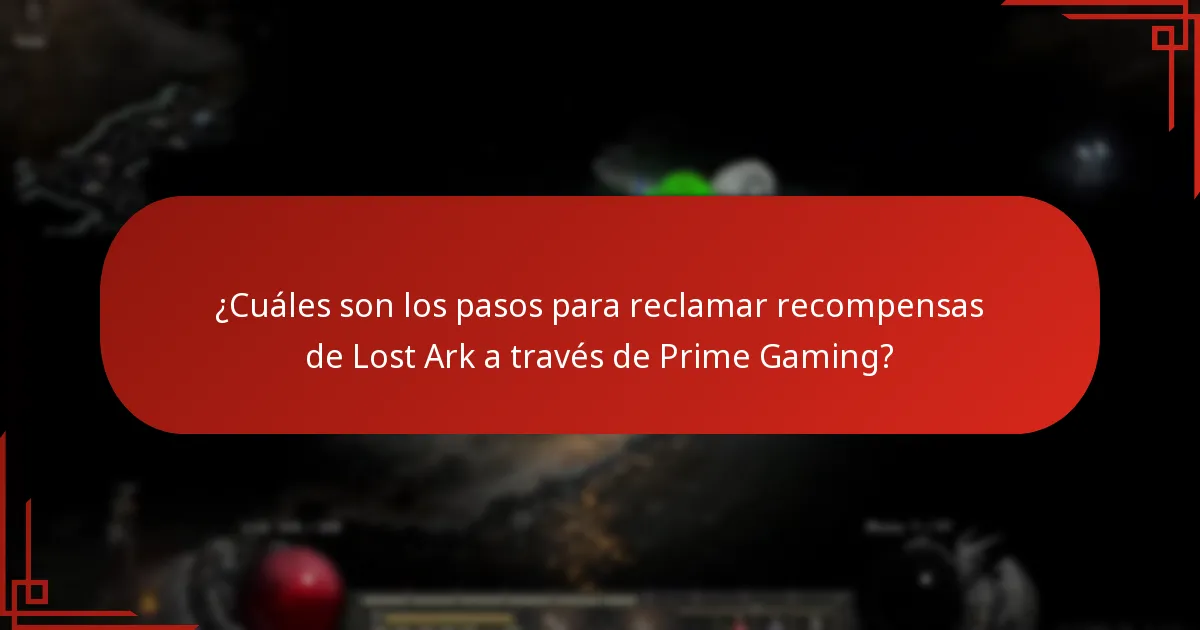 ¿Qué plataformas admiten reclamaciones de Prime Gaming para Lost Ark?