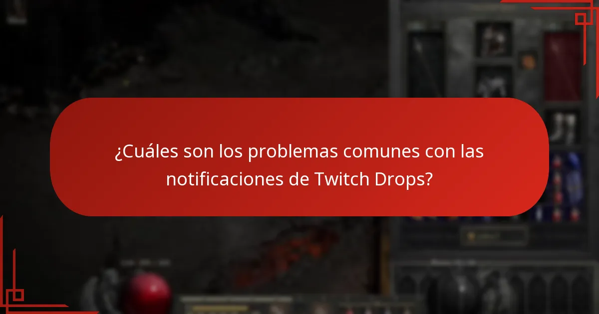 ¿Cuáles son las mejores prácticas para maximizar los beneficios de los Twitch Drops?