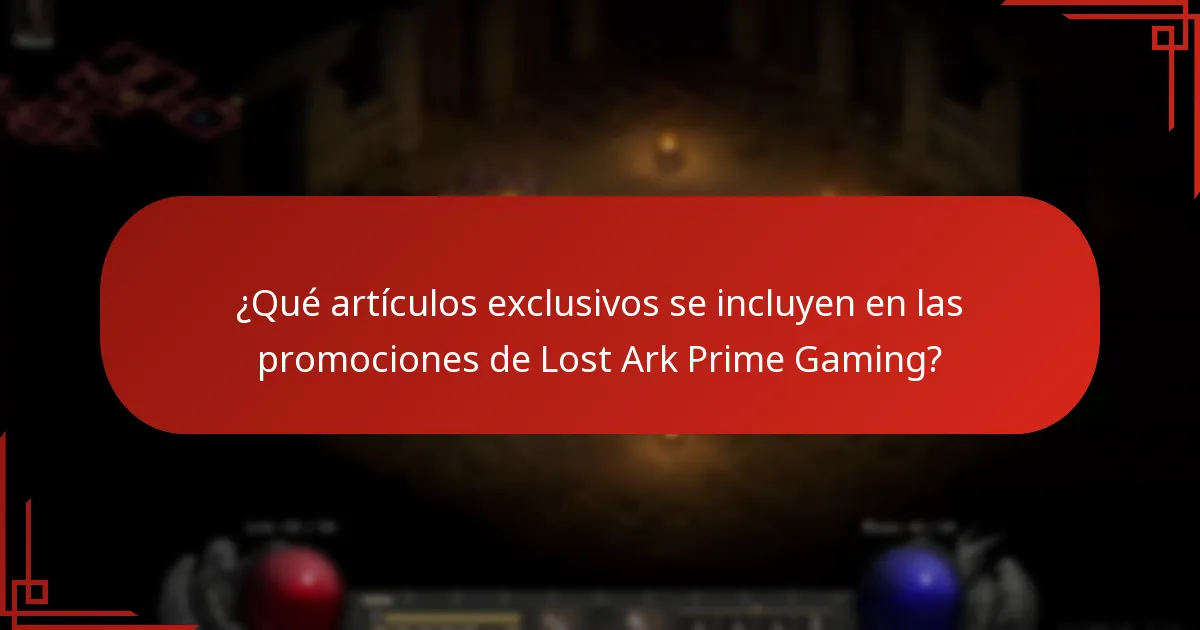 ¿Qué artículos exclusivos se incluyen en las promociones de Lost Ark Prime Gaming?
